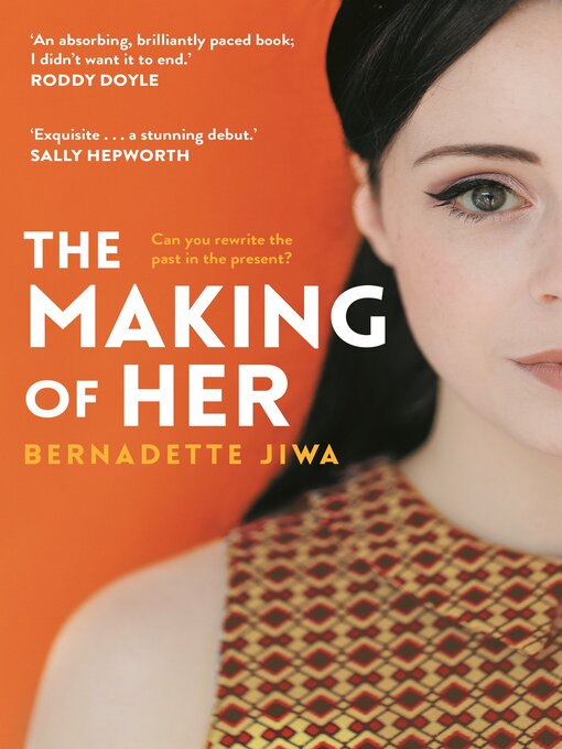 Title details for The Making of Her by Bernadette Jiwa - Wait list